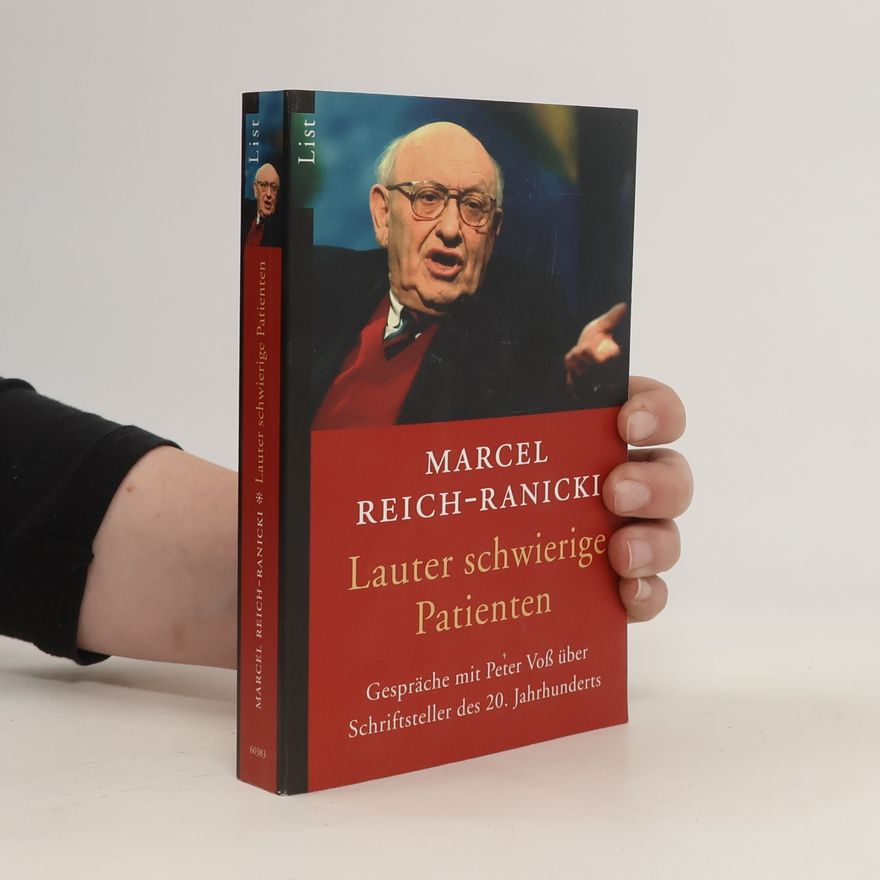 Marcel Reich-Ranicki Lauter schwierige Patienten
