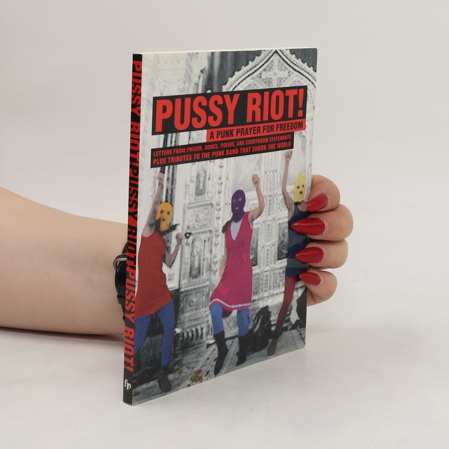 Kolektív autorov Pussy Riot!