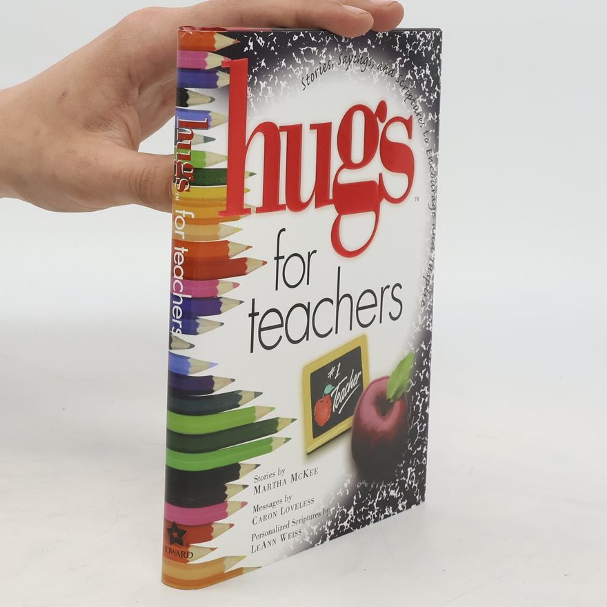 Kolektiv autorů Hugs for Teacheras