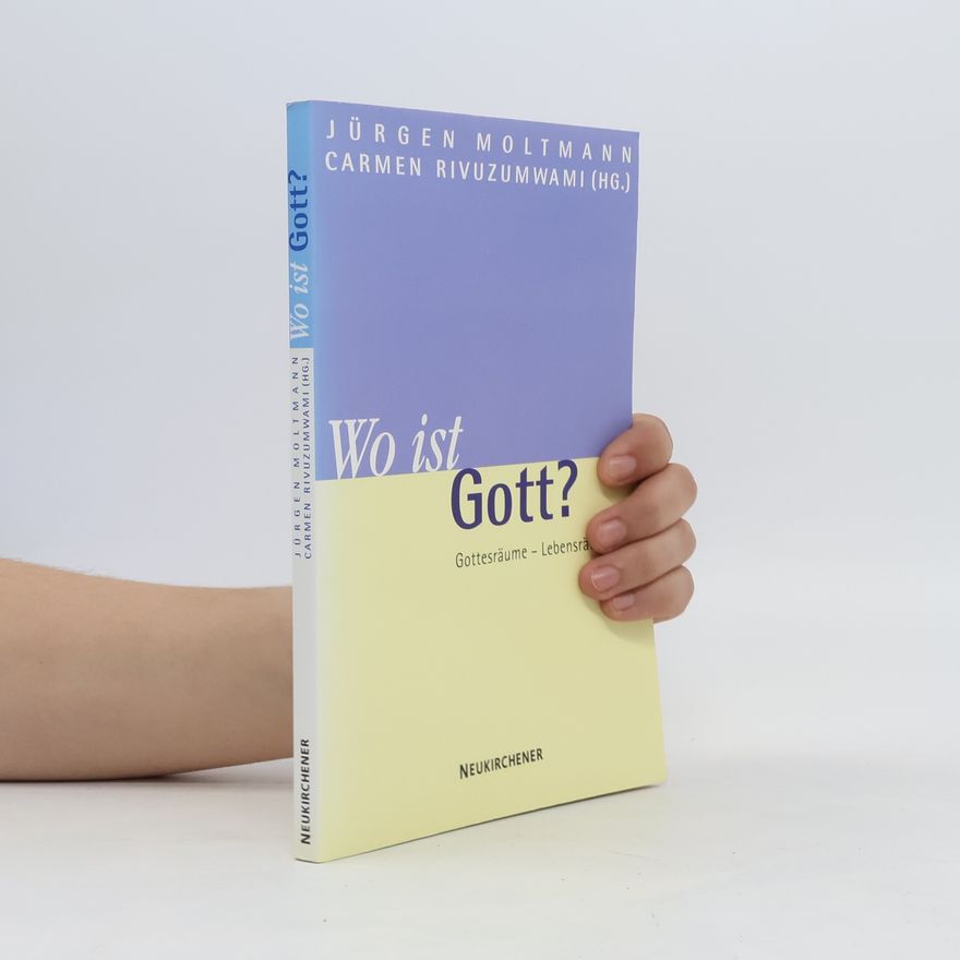 Jürgen Moltmann Wo ist Gott?
