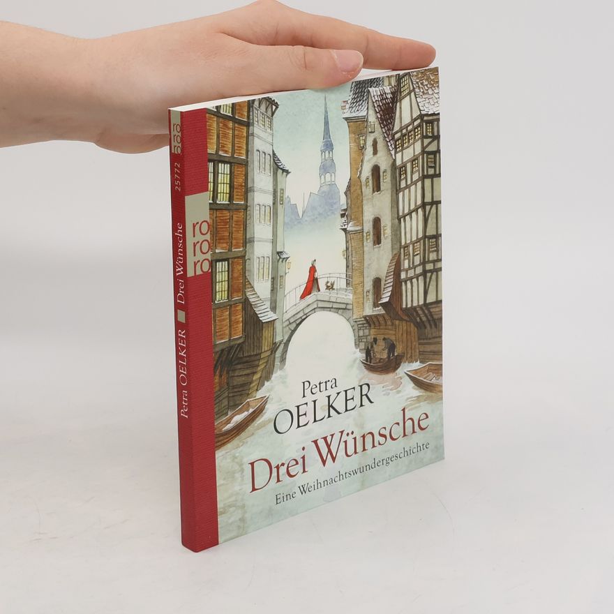 Petra Oelker Drei Wünsche