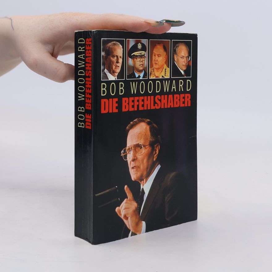 Bob Woodward Die Befehlshaber