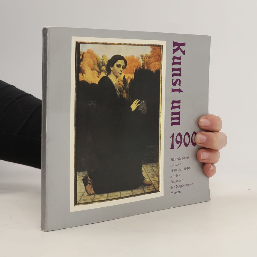 Autorenkollektiv Kunst um 1900