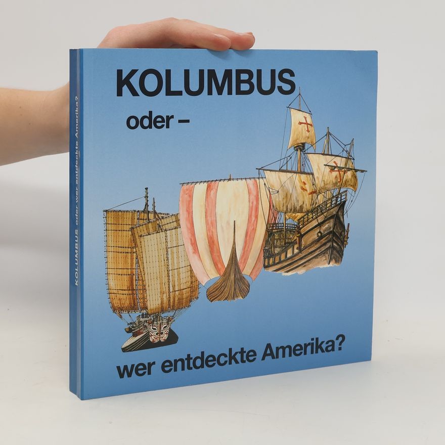Wolfgang Stein Kolumbus oder wer entdeckte Amerika?