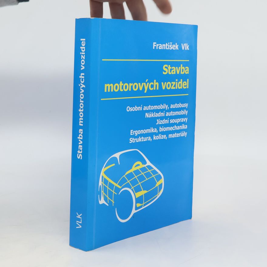 František Vlk Stavba motorových vozidel