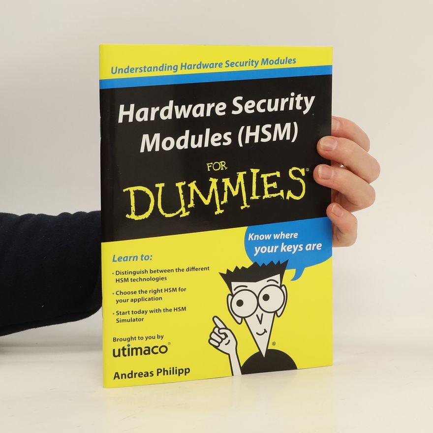 Various authors Hardware Security Modules for Dummies