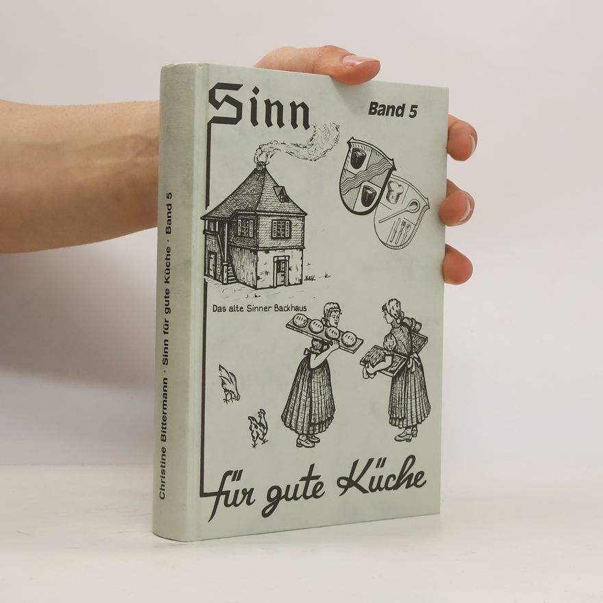 Various authors Sinn für gute Küche