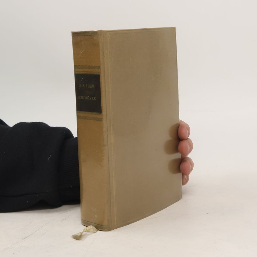 G. B. Shaw Szinmüvek
