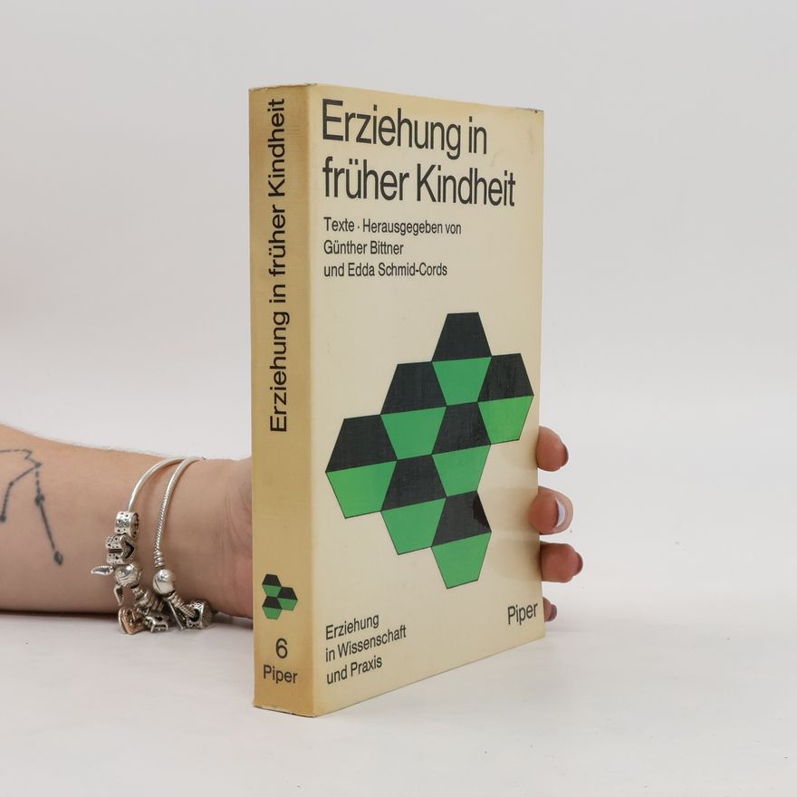 Günther Bittner Erziehung in früher Kindheit