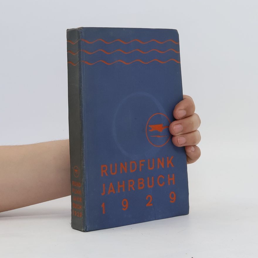Collectif d'auteurs Rundfunk Jahrbuch 1929