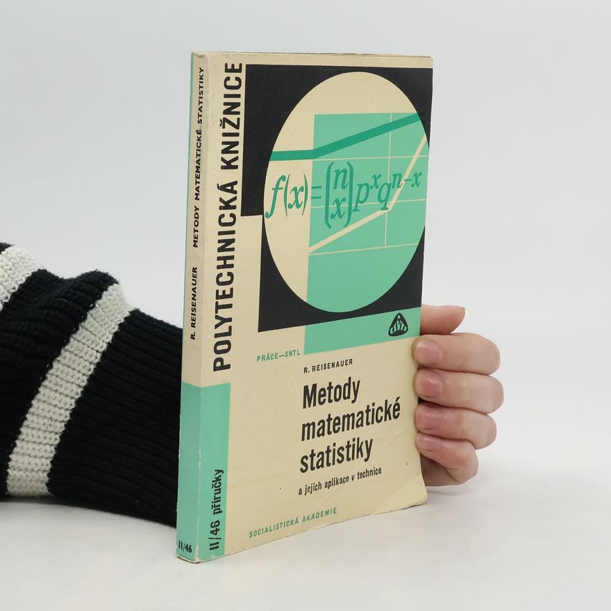 Roman Reisenauer Metody matematické statistiky