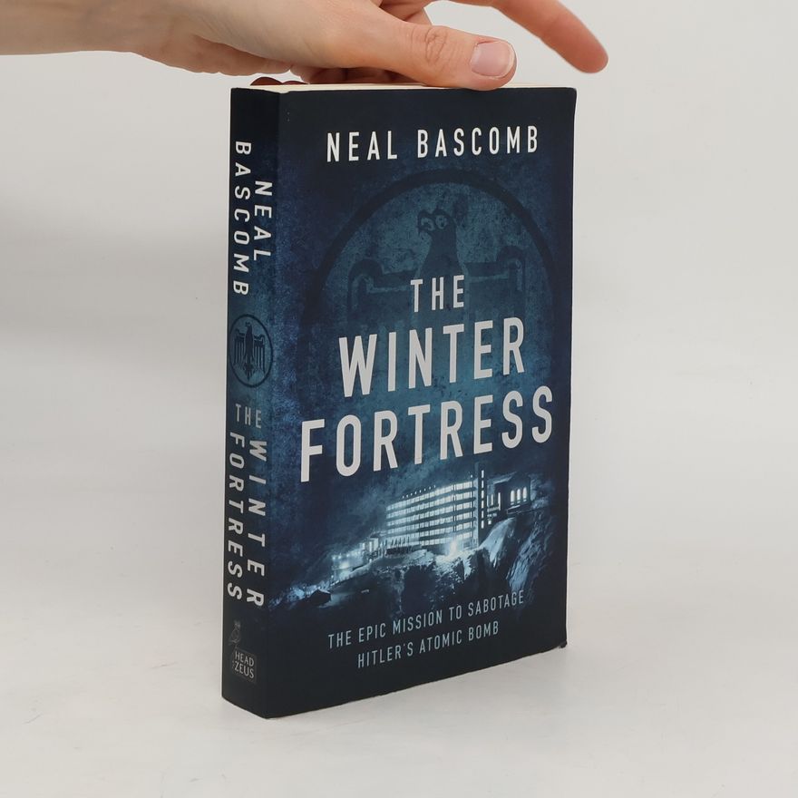Neal Bascomb The Winter Fortress