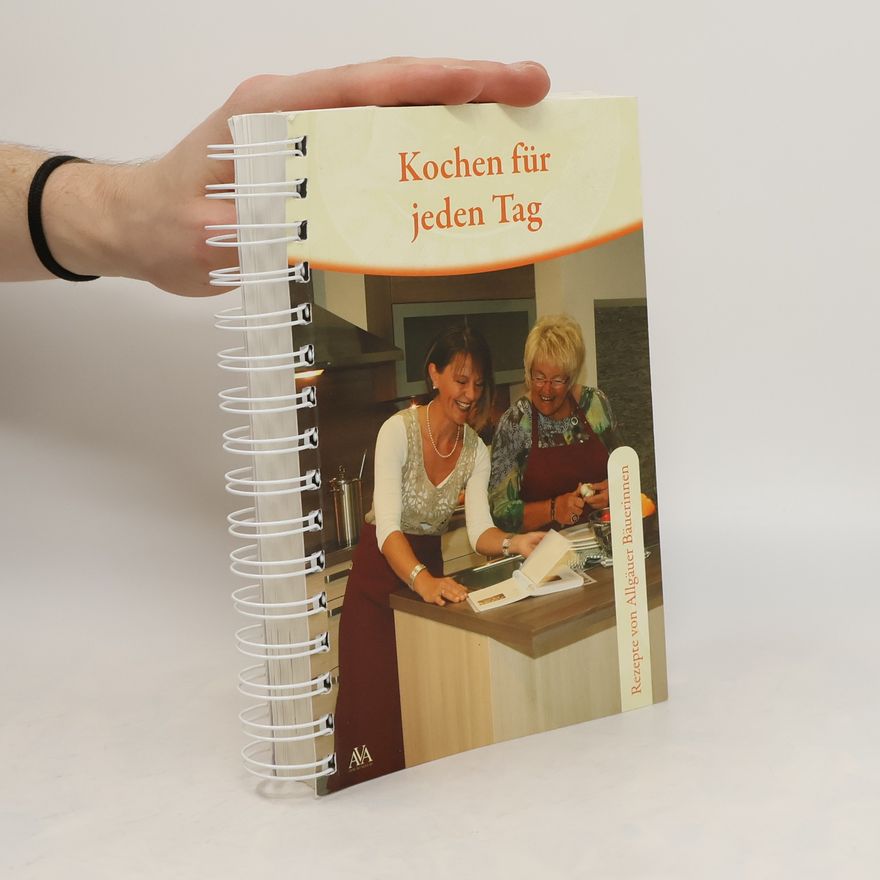 Maria Anna Weixler Schürger Kochen für jeden Tag
