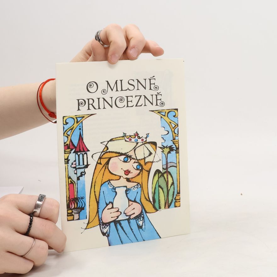 Kolektív autorov O mlsné princezně