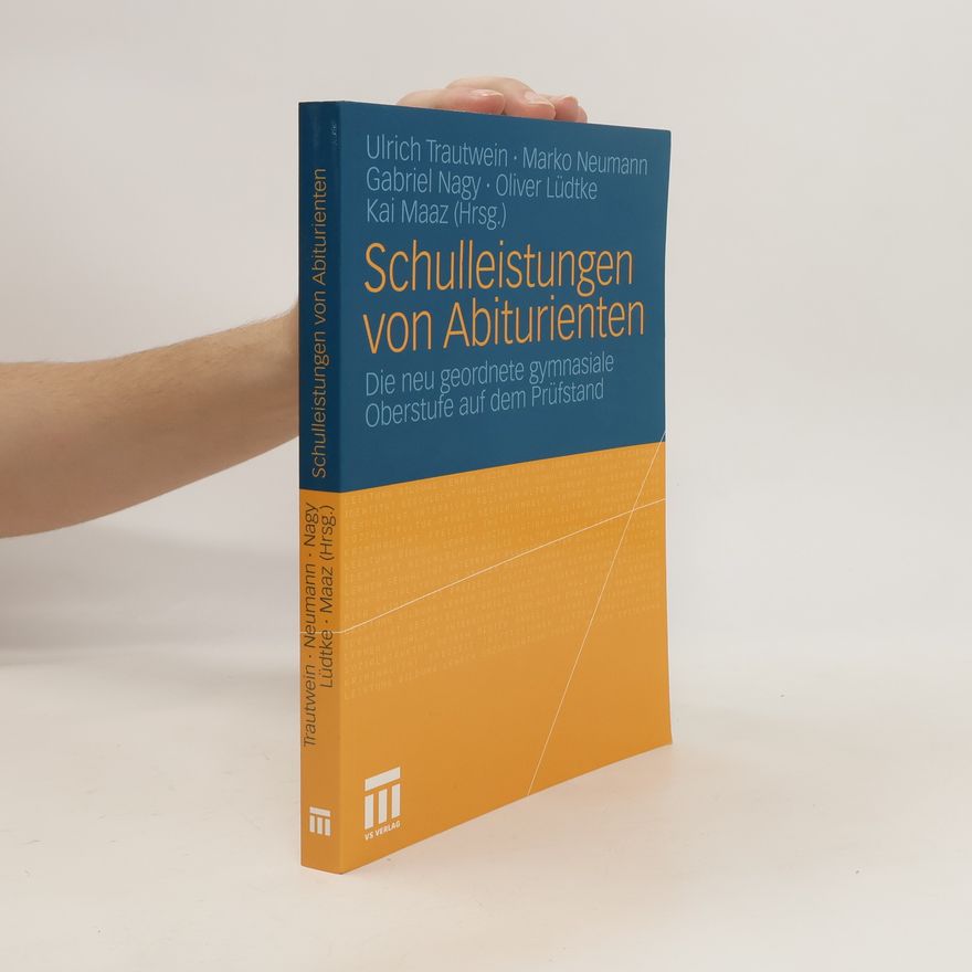 Ulrich Trautwein Schulleistungen von Abiturienten