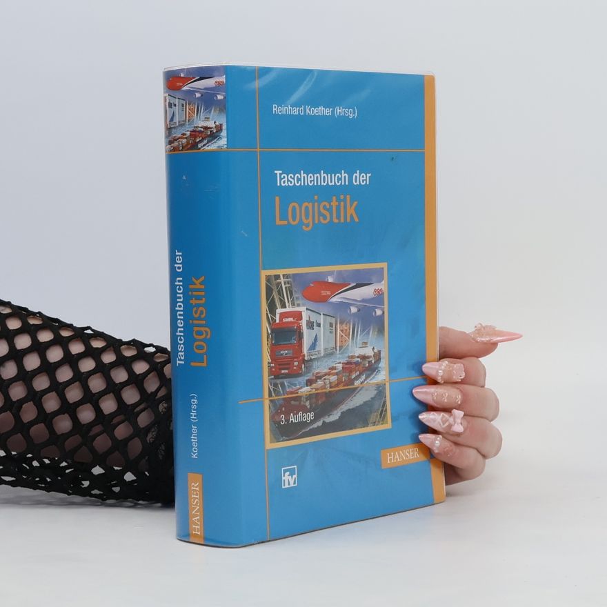 Reinhard Koether Taschenbuch der Logistik