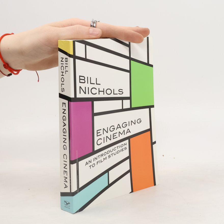 Bill Nichols Engaging Cinema