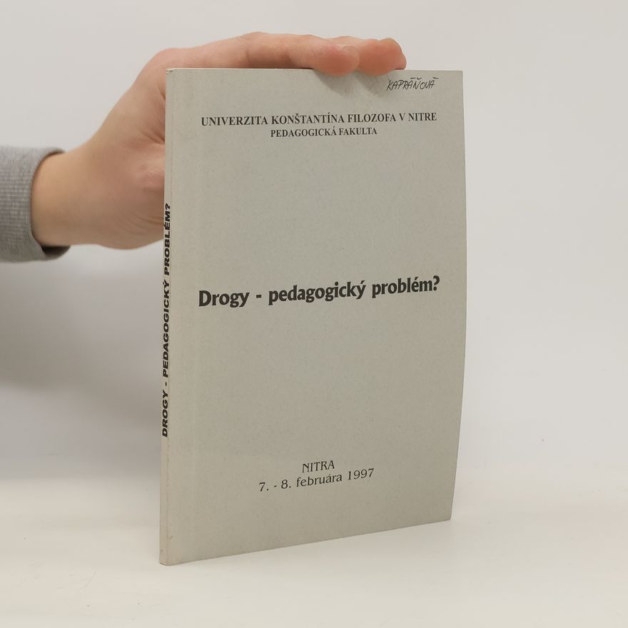 Eva Poliaková Drogy - pedagogický problém?