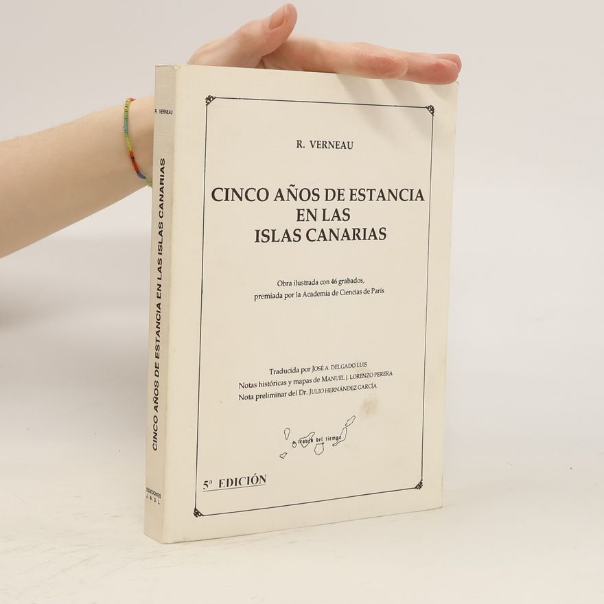 René Verneau Cinco años de estancia en las Islas Canarias