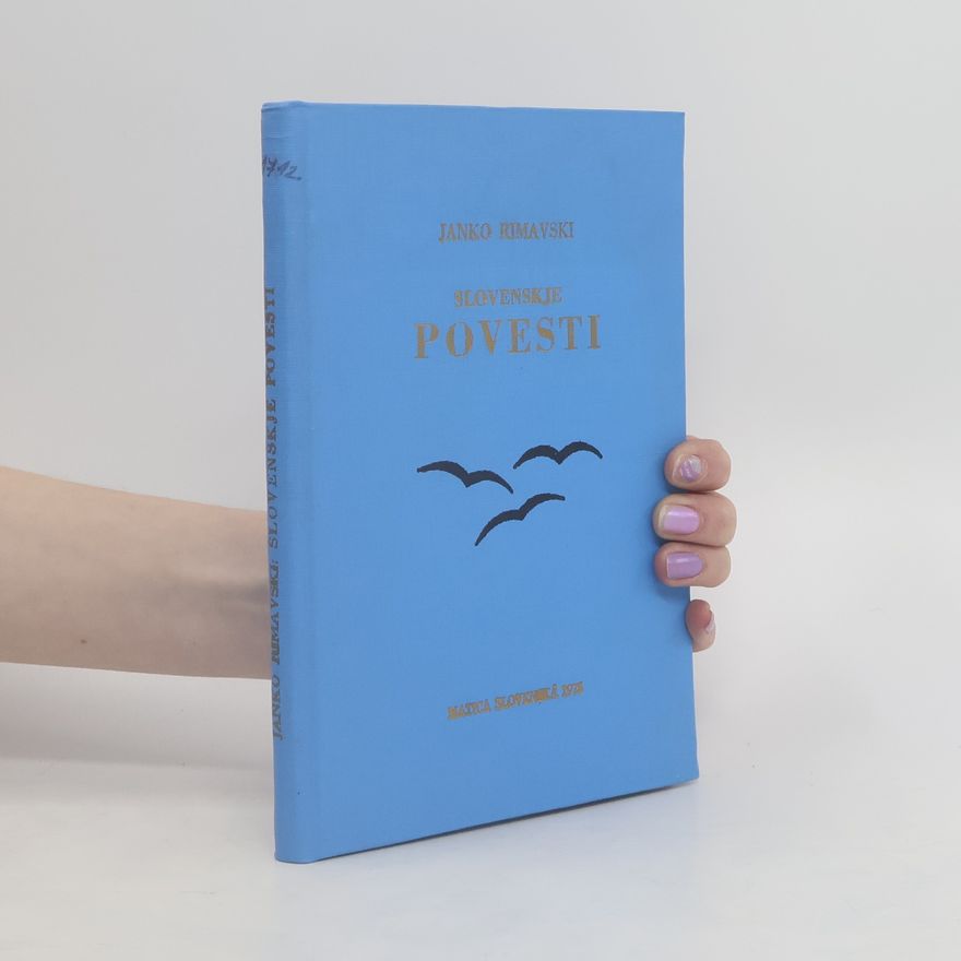 Ján Francisci-Rimavský Slovenskje povesti