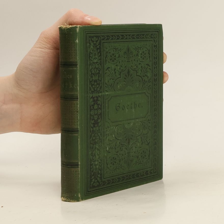 Johann Wolfgang von Goethe Goethes ausgewählte Werke in zwölf Bänden. 7. Band