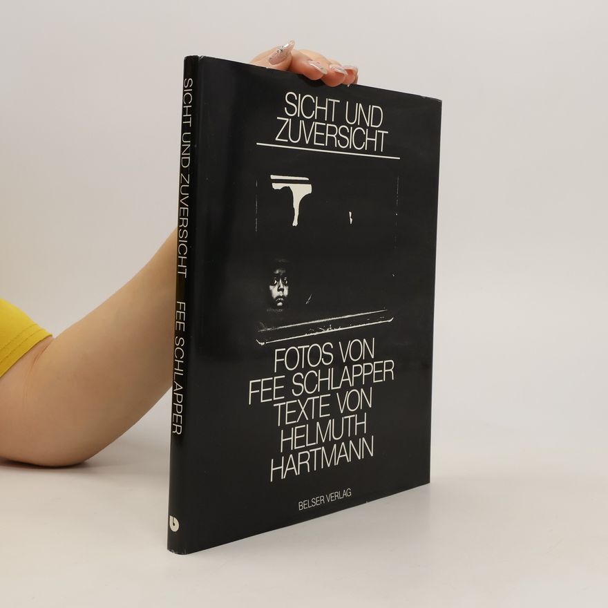 Helmuth Hartmann Sicht und Zuversicht