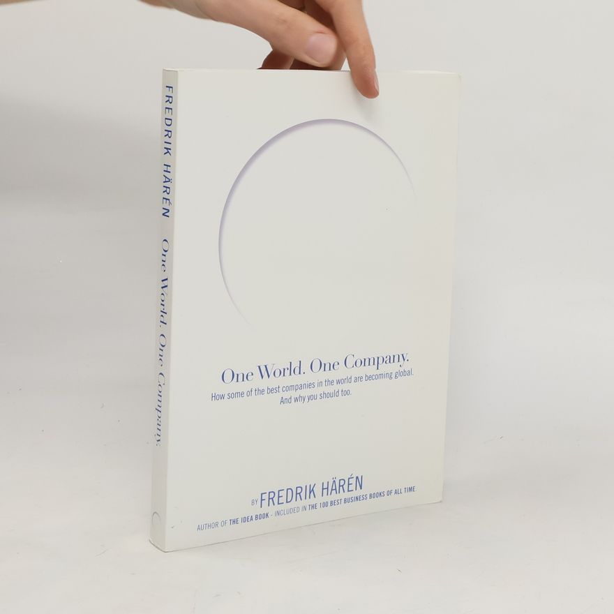 Fredrik Härén One World One Company