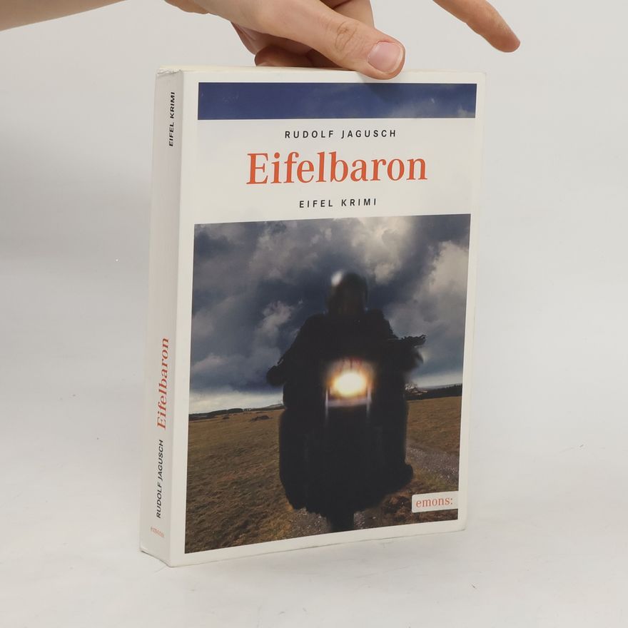 Rudolf Jagusch Eifelbaron