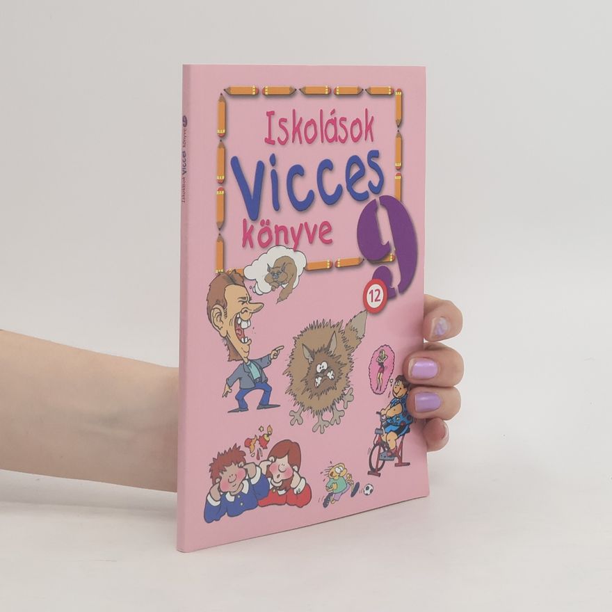 Autorenkollektiv Iskolások Vicces könyve