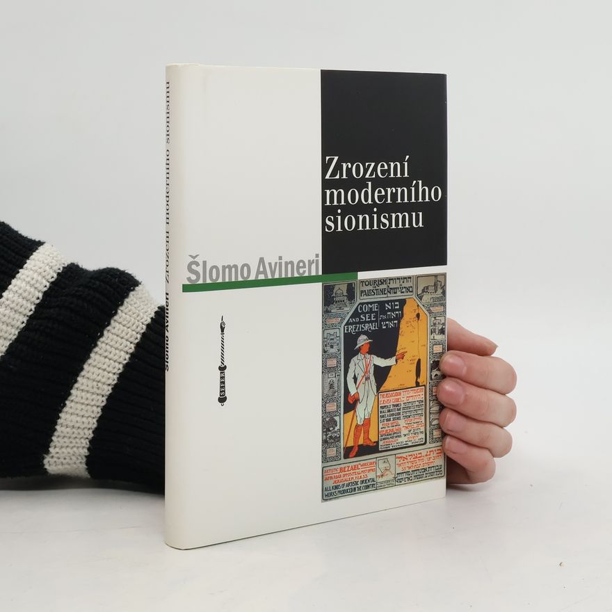Šlomo Avineri Zrození moderního sionismu