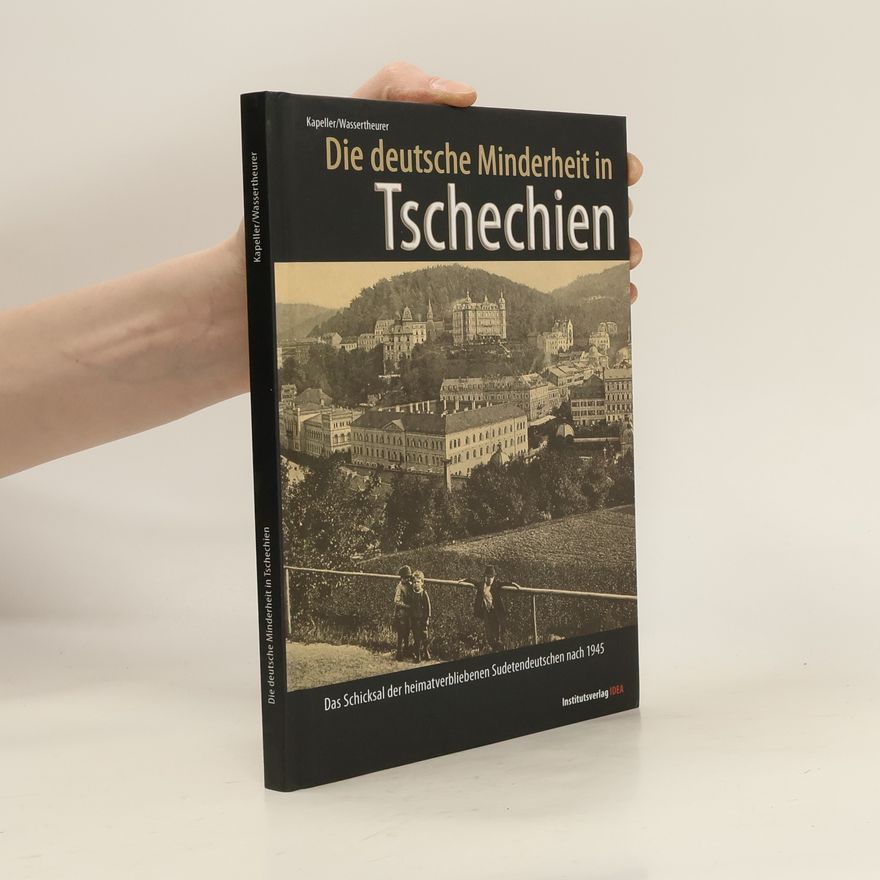 Norbert Kapeller Die deutsche Minderheit in Tschechien