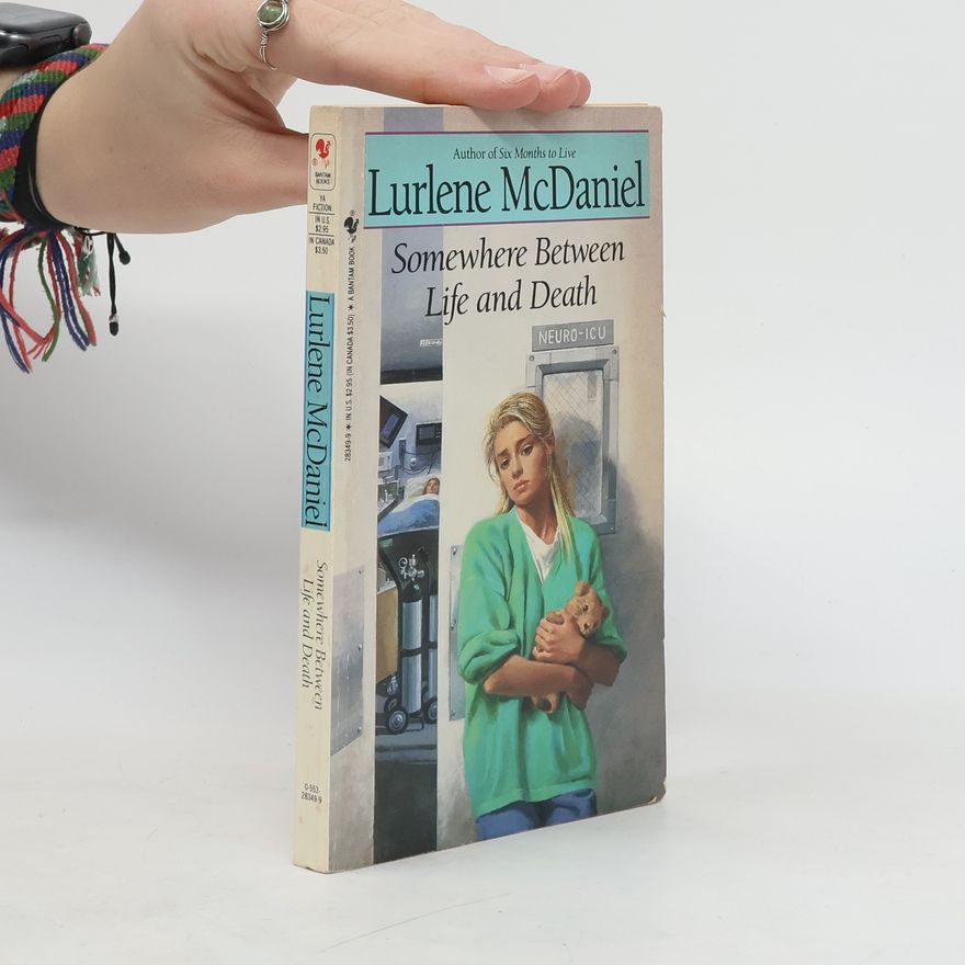 Lurlene McDaniel Somewhere Between Life and Death