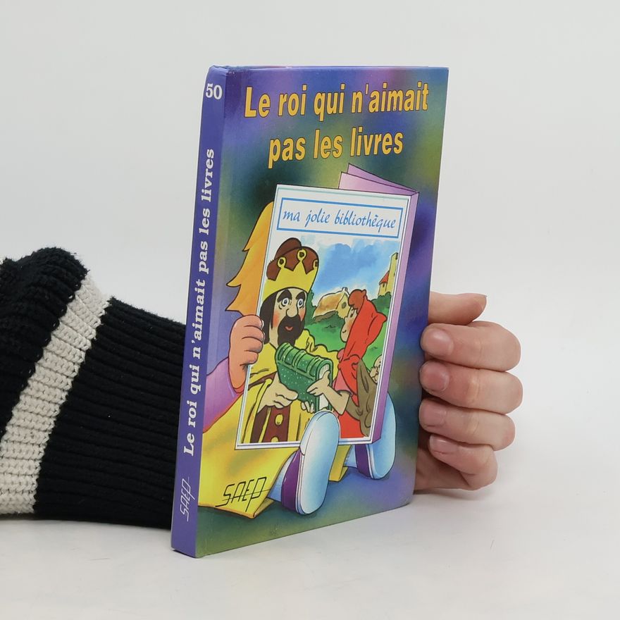 Michel Dom Le roi qui n'aimait pas les livres