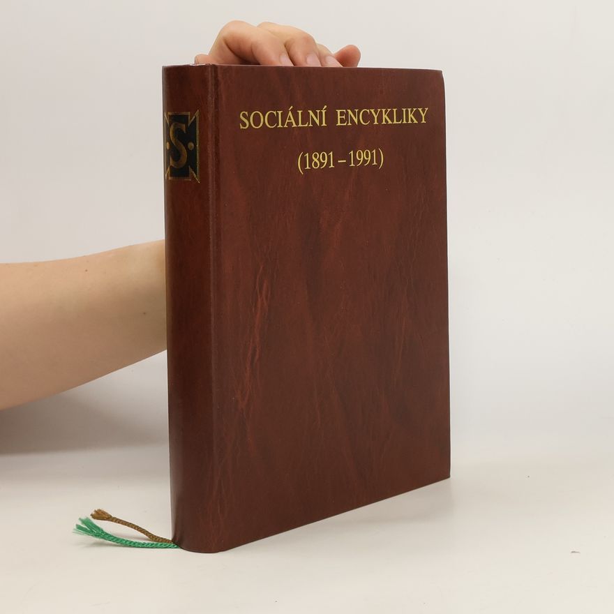 Various authors Sociální encykliky (1891-1991)