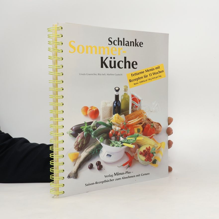 Marlene Gautschi Schlanke Sommer-Küche