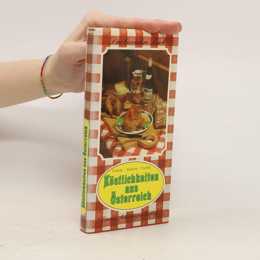 Autorenkollektiv Köstlichkeiten aus Österreich