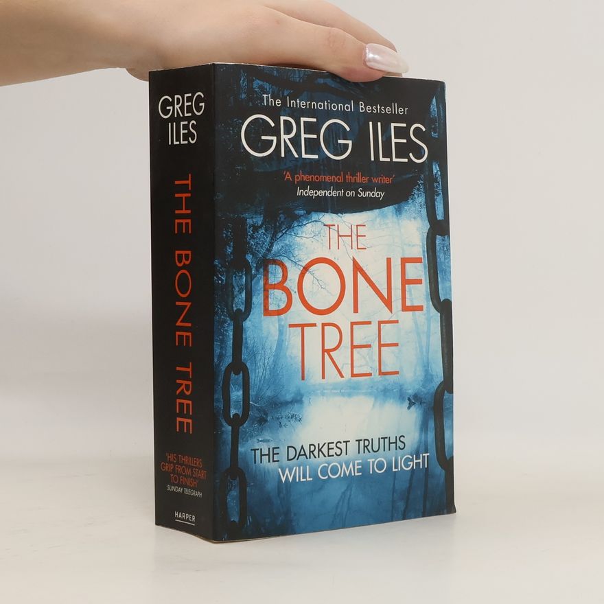 Greg Iles The Bone Tree