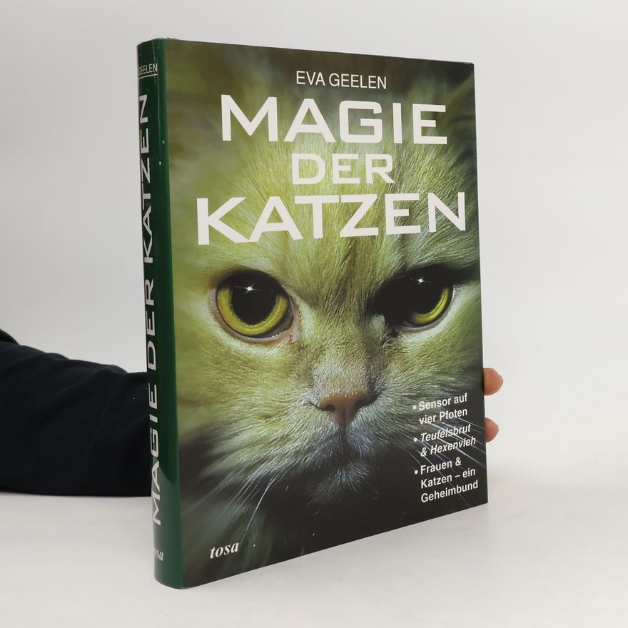 Eva Geelen Magie der Katzen