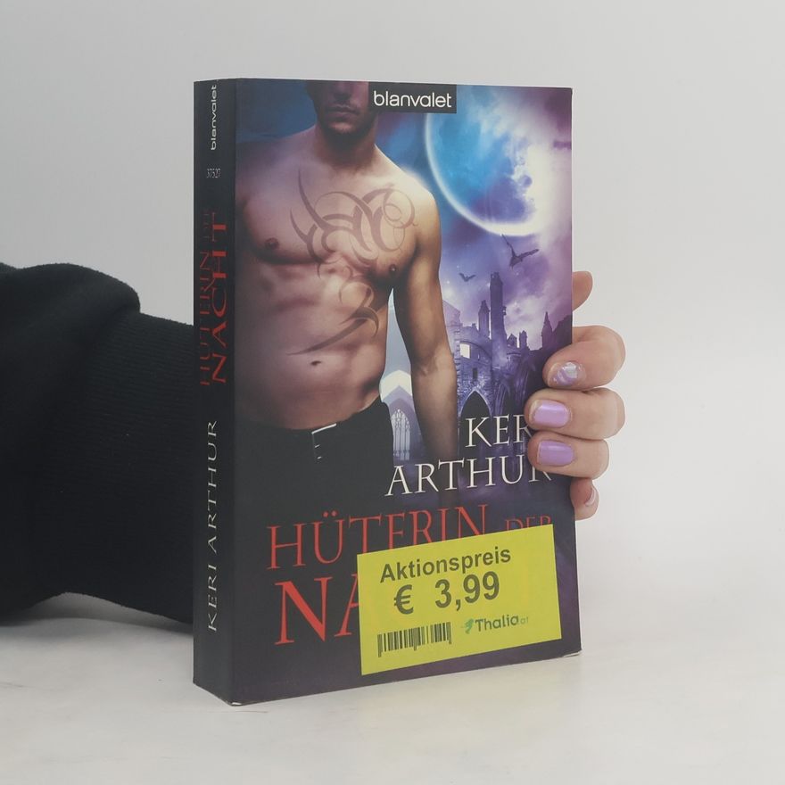 Keri Arthur Hüterin der Nacht. Roman