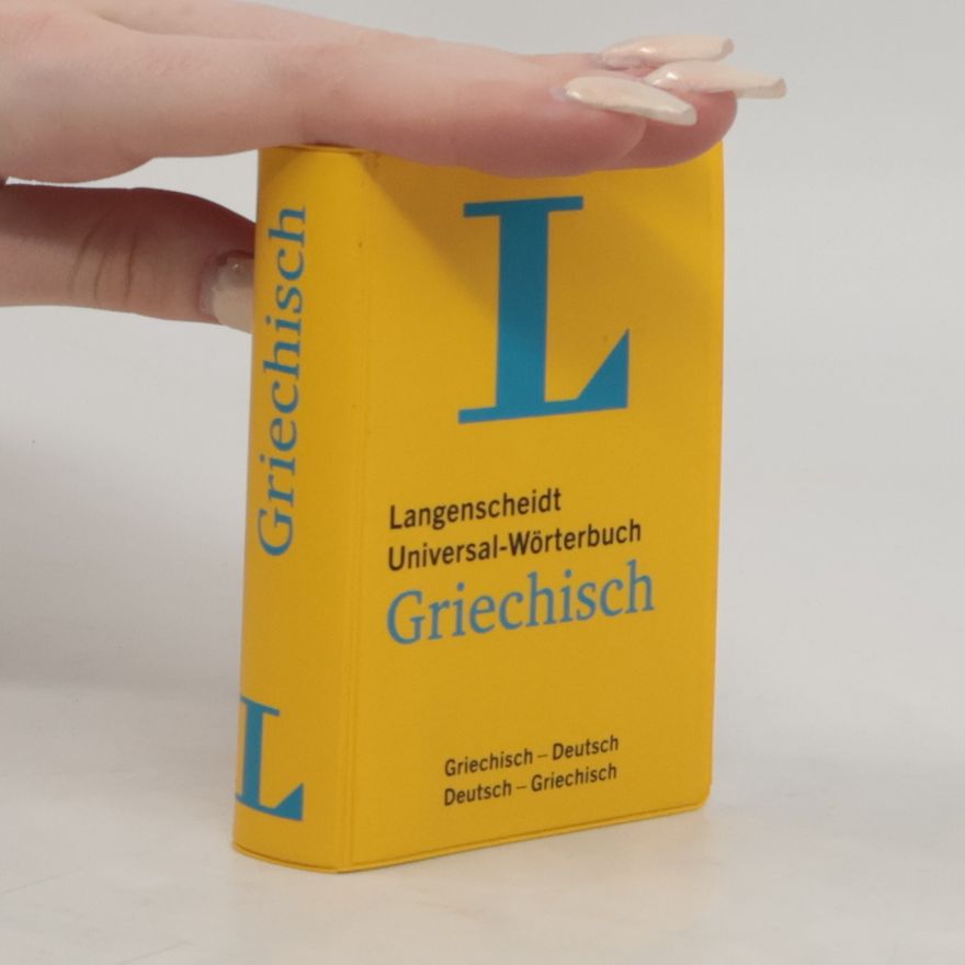 Aglaia Alexiou Puljer Langenscheidt, Universal-Wörterbuch Griechisch