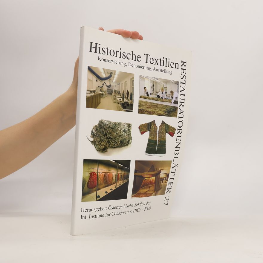 Manfred Koller Zum Thema: historische Textilien - Konservierung, Deponierung, Ausstellung