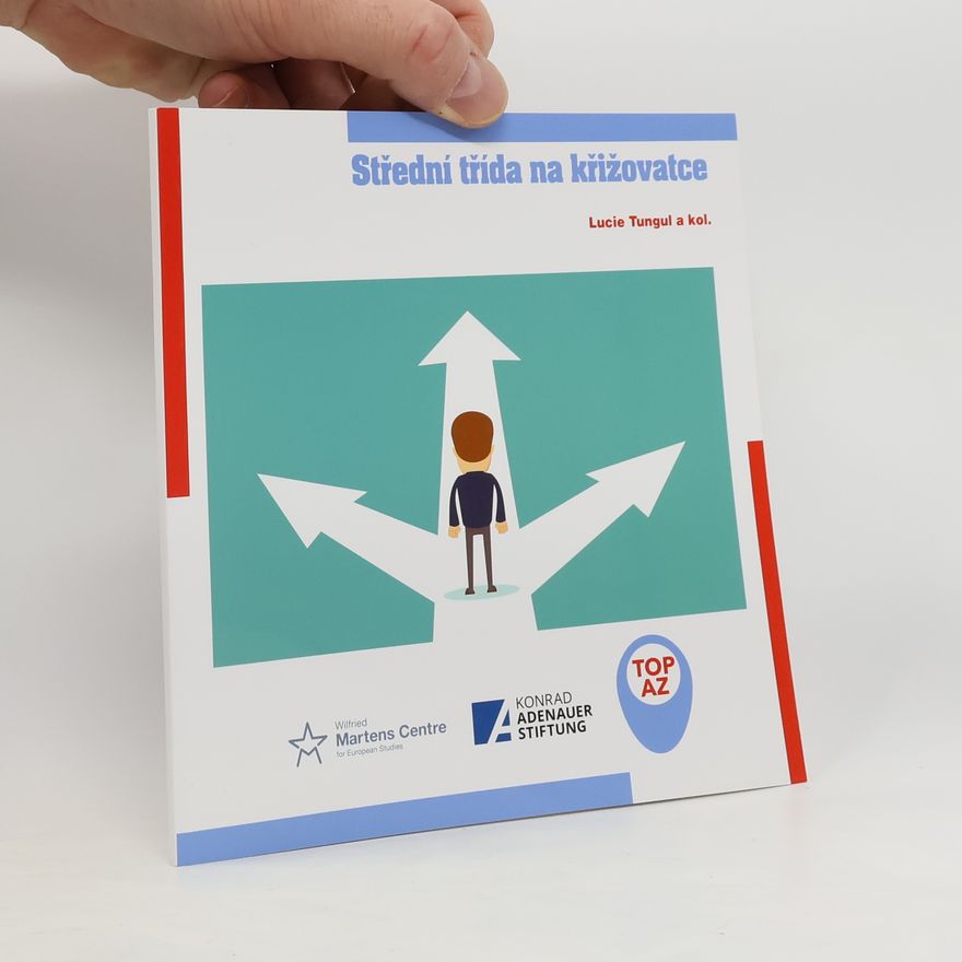 Various authors Střední třída na křižovatce