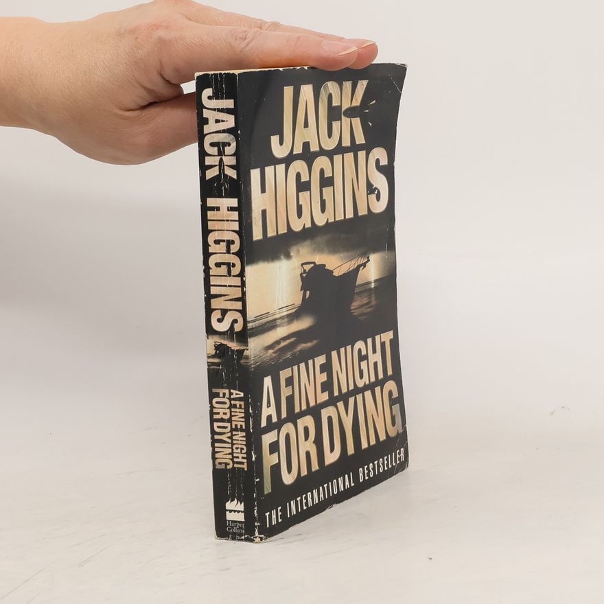 Jack Higgins A Fine Night for Dying