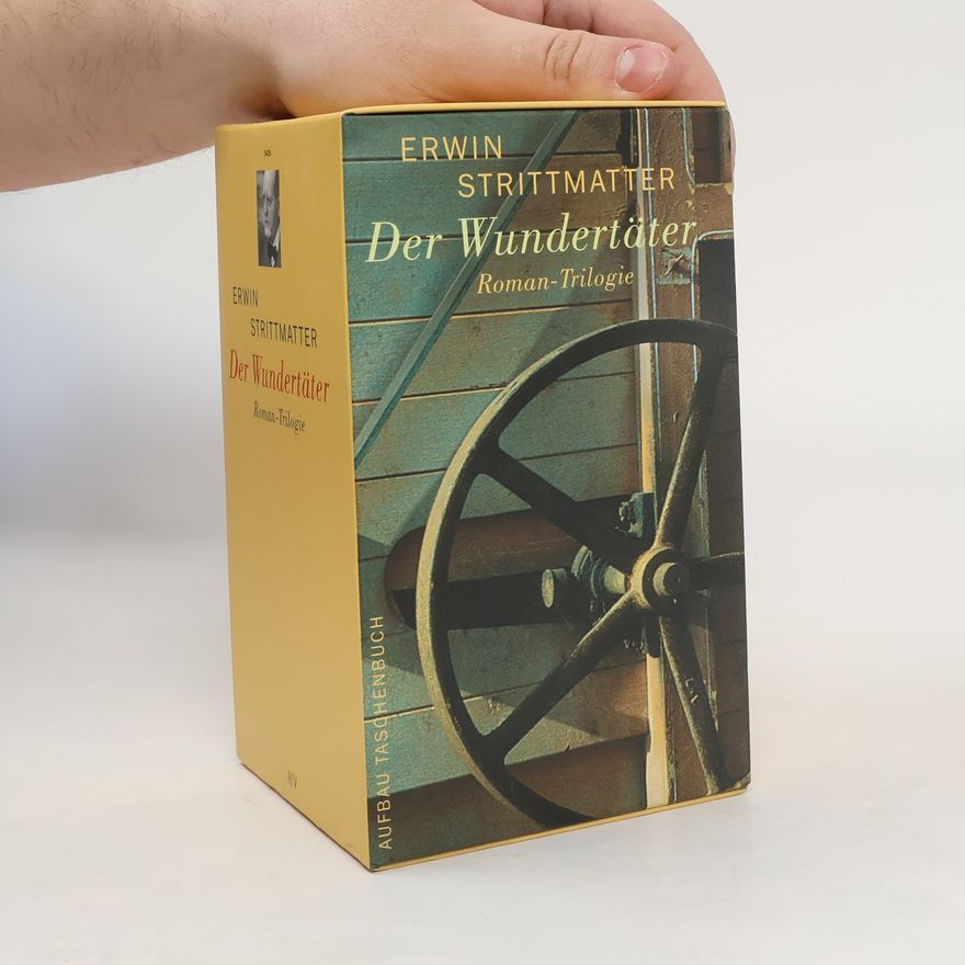 Erwin Strittmatter Der Wundertäter, 3 Bde.