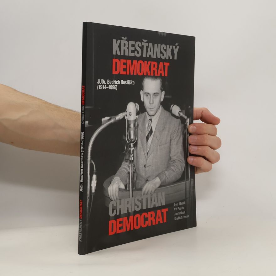 AA.VV. Křesťanský demokrat JUDr. Bedřich Hostička