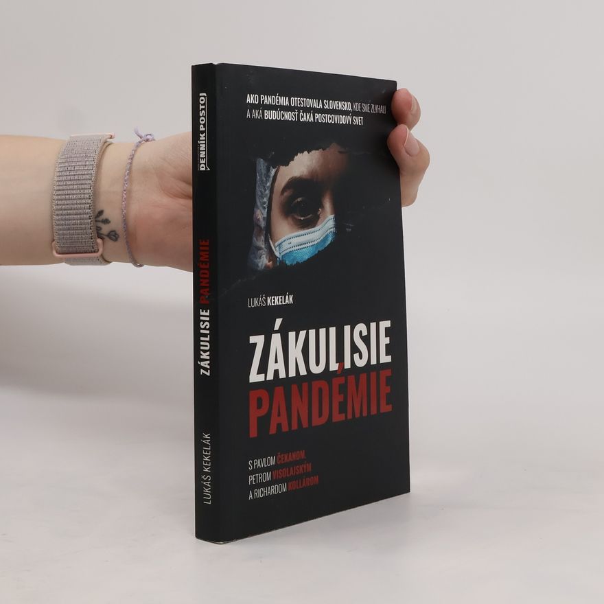 Lukáš Kekelák Zákulisie pandémie