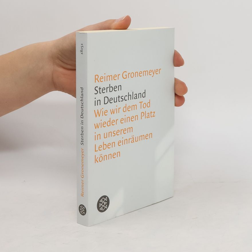 Reimer Gronemeyer Sterben in Deutschland