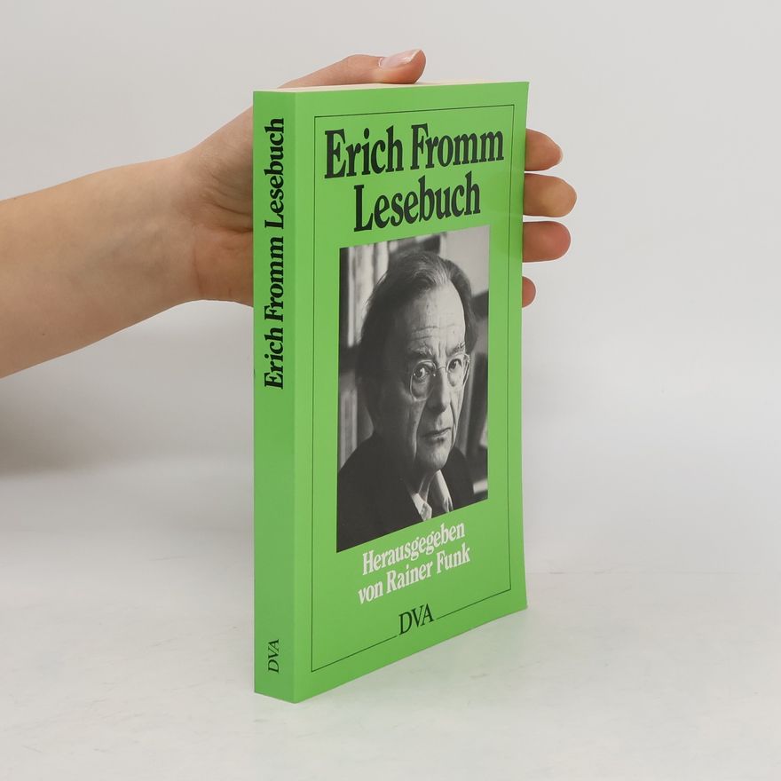 Erich Fromm Lesebuch