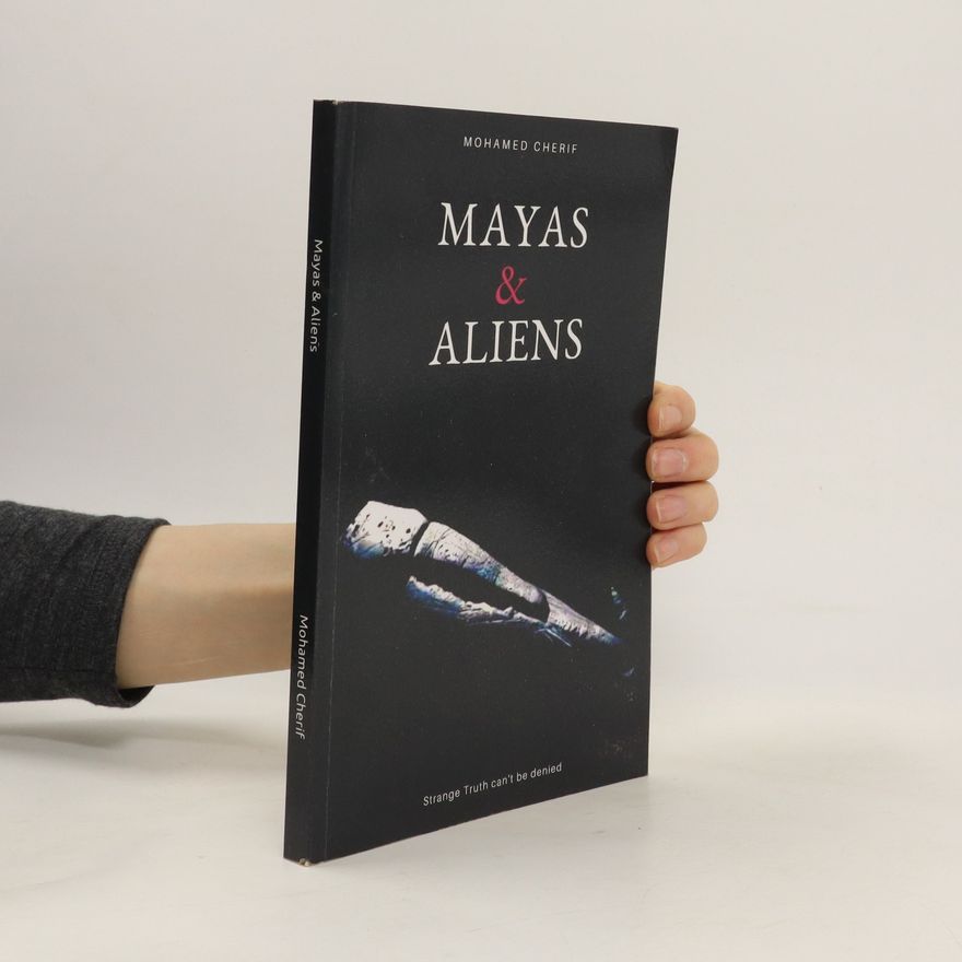 Mohamed Cherif Mayas & Aliens