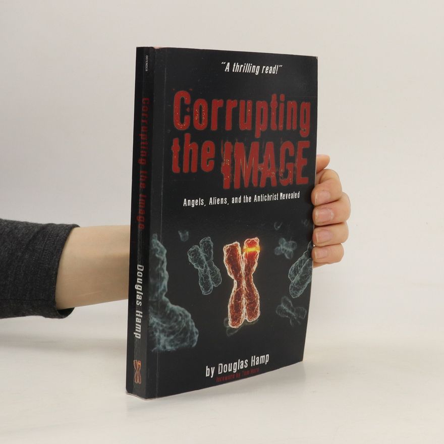 Douglas Hamp Corrupting the Image Book